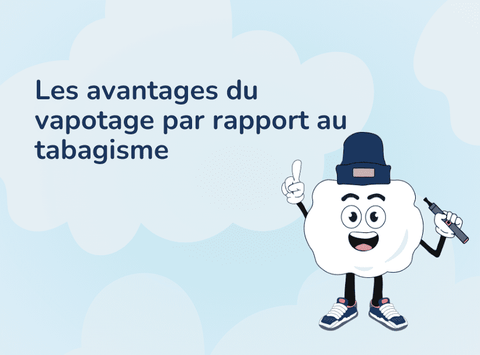 Les-avantages-du-vapotage-par-rapport-au-tabagisme Bob le Vapoteur
